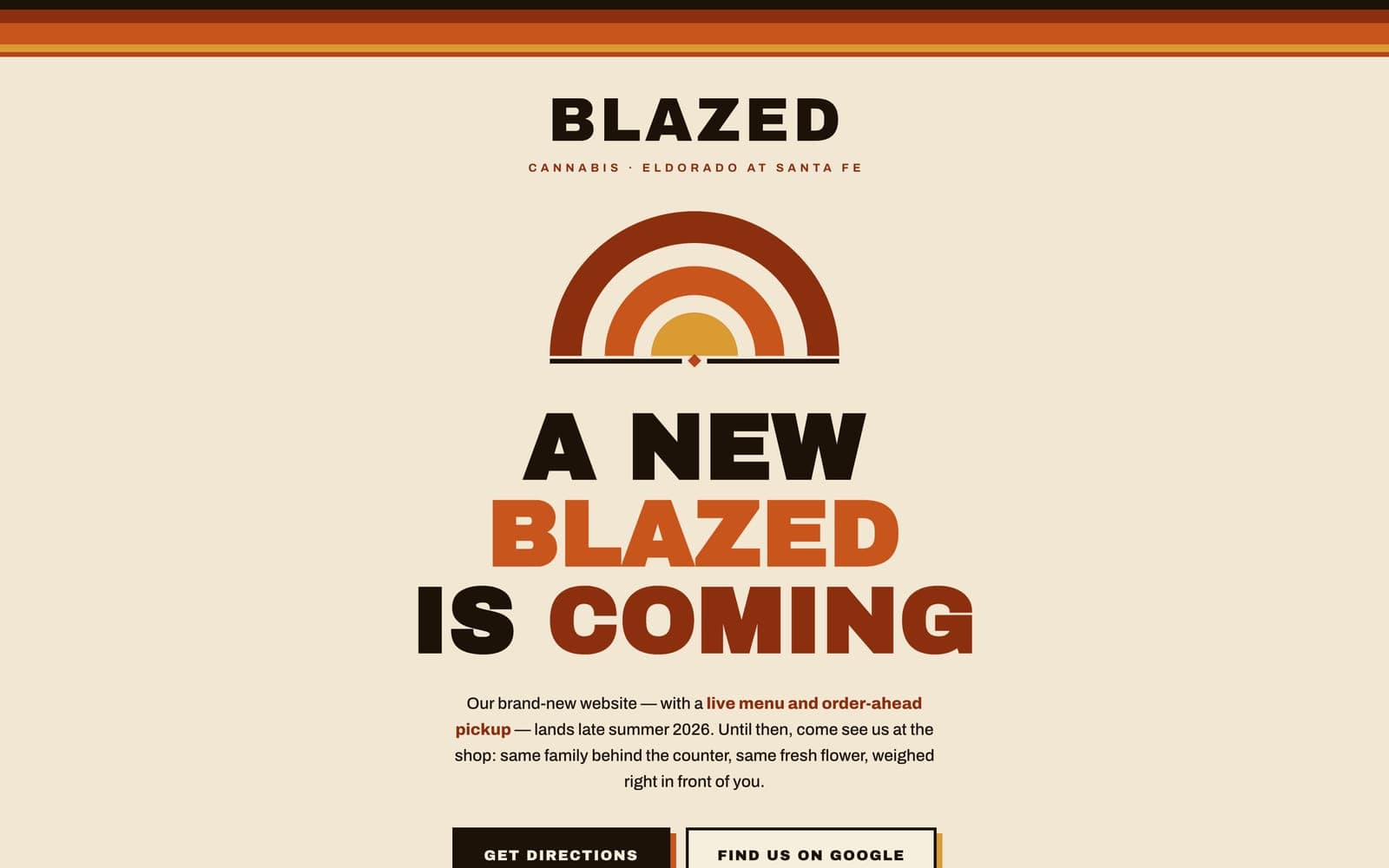 The interim Blazed page: a rising-sun mark in brick and amber over the headline A new Blazed is coming, with buttons for directions and Google