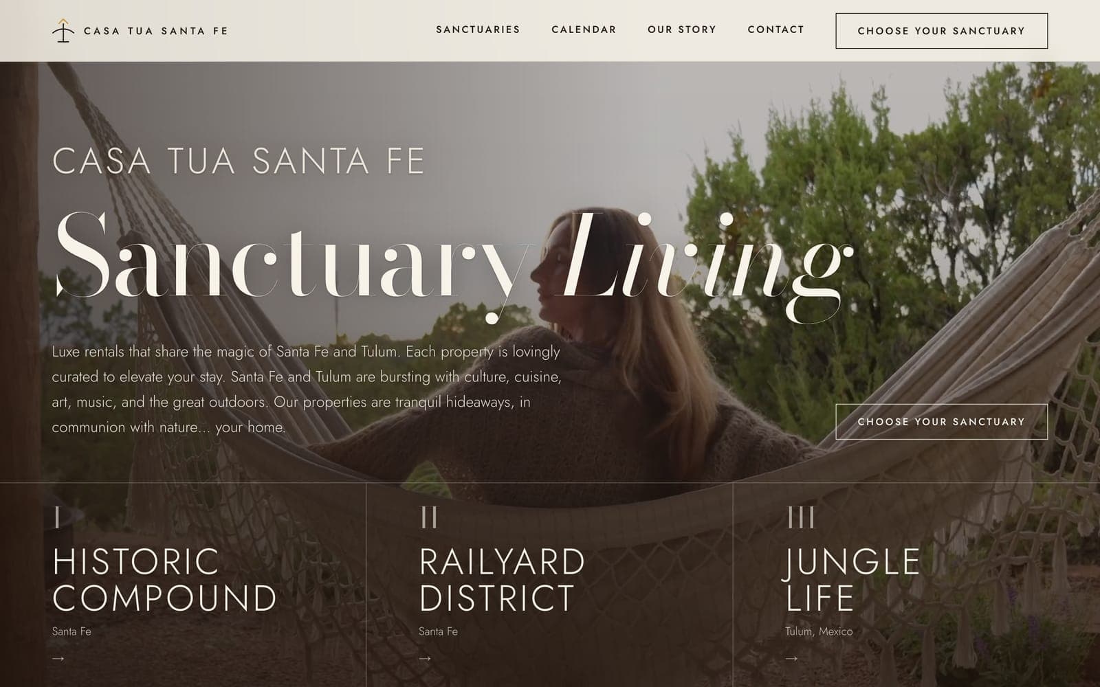 The new Casa Tua Santa Fe homepage: Sanctuary Living over a film still of a woman in a hammock facing the piñons, above three neighborhoods, Historic Compound, Railyard District, and Jungle Life