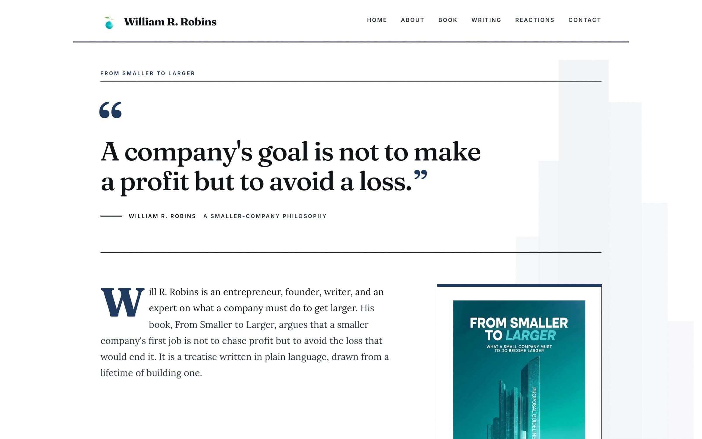 williamrrobins rebuilt as scalefromsmall.com — a cream page with a large navy serif pull quote, 'A company's goal is not to make a profit but to avoid a loss.'