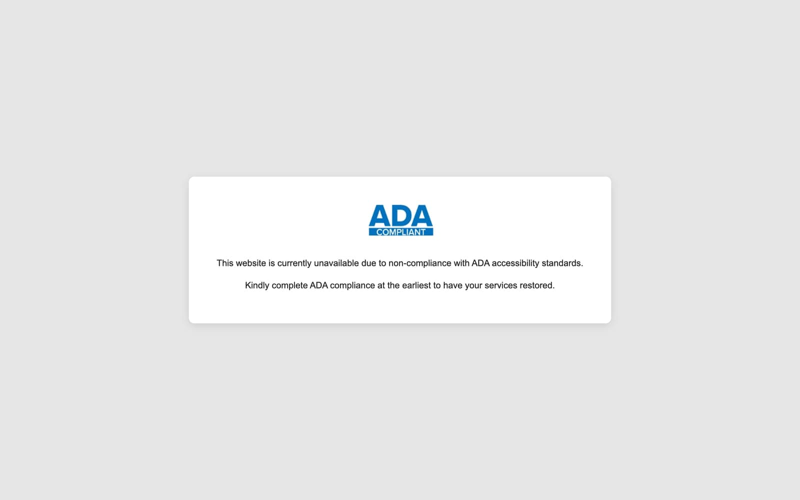 williamrrobins.com today: a blank page with an ADA Compliant badge and the notice 'This website is currently unavailable due to non-compliance with ADA accessibility standards.'